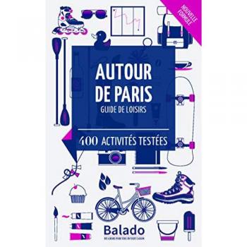 BALADO AUTOUR DE PARIS