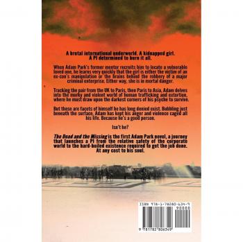 The Dead and the Missing: An Adam Park Thriller