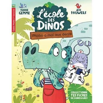 L'École Des Dinos, Tome 6 : Phobo A Mal Aux Dents