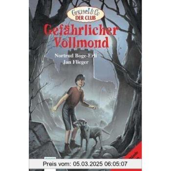 Gefährlicher Vollmond. Zwei Gruselromane in einem Band
