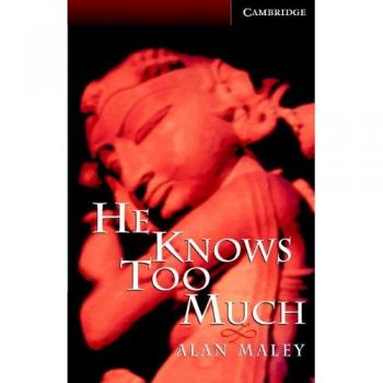 He Knows Too Much, Cambridge English Readers Series