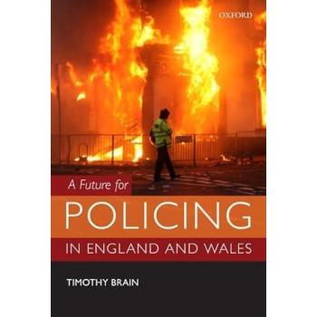 A Future for Policing in England and Wales