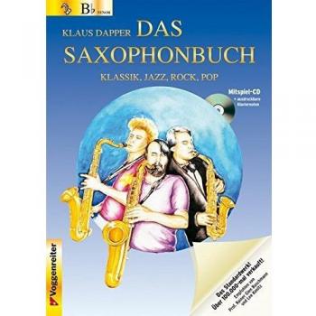 Das Saxophonbuch. Version Bb. Mit Mitspiel-CD und ausdruckbaren Klaviernoten