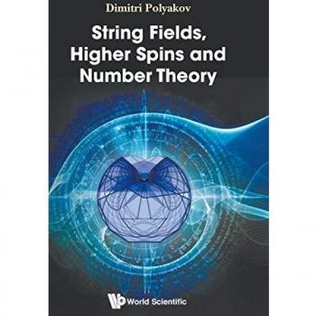 STRING FIELDS HIGHER SPINS AND NUMBER THEORY