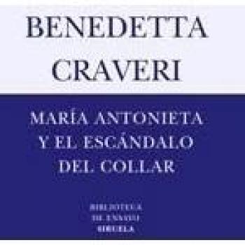 Maria Antonieta Y El Escandalo Del Collar