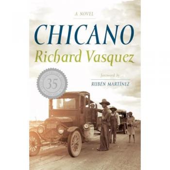 Richard Vasquez Chicano: A Novel