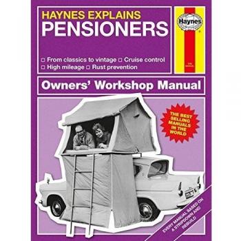 Haynes Explains Pensioners : Haynes Explains Hardback