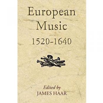 European Music, 1520-1640