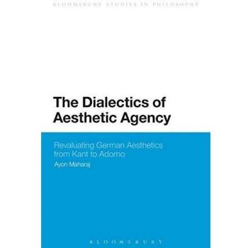 The Dialectics of Aesthetic Agency: Revaluating German Aesthetics from Kant to Adorno
