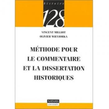 Méthode pour le commentaire et la dissertation historiques (128)