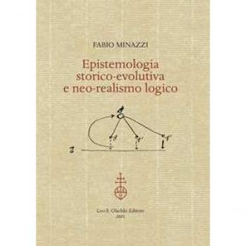 Epistemologia storico-evolutiva e neo-realismo logico Fabio Minazzi