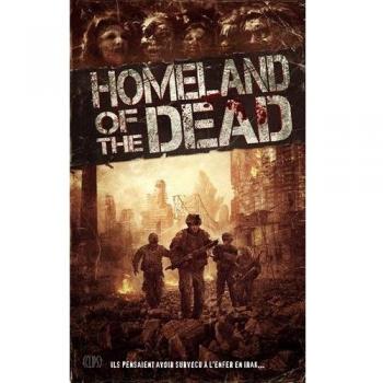 Homeland Of The Dead