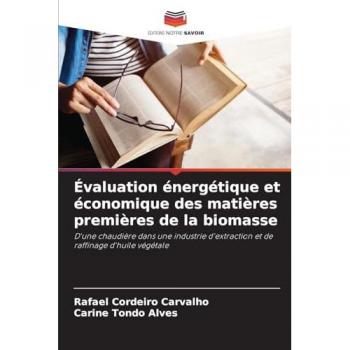 Cordeiro Carvalho, Rafael: Évaluation énergétique et économique des matières premières de la biomasse
