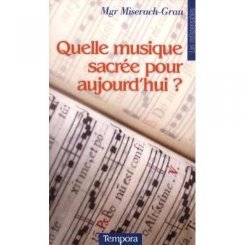 Quelle musique sacrée pour aujourd'hui ?
