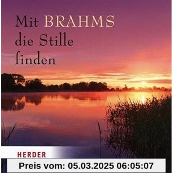 Silence et Harmonie – Brahms