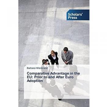 Comparative Advantage in the EU: Prior to and After Euro Adoption