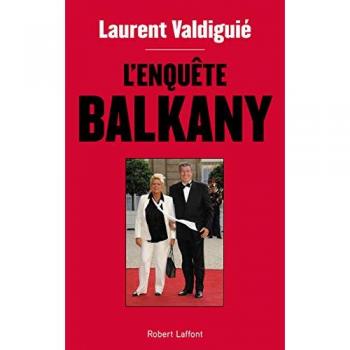 L'Enquête Balkany