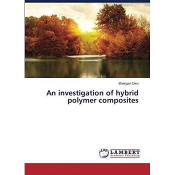 An investigation of hybrid polymer composites