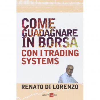 Come guadagnare in borsa con i trading systems