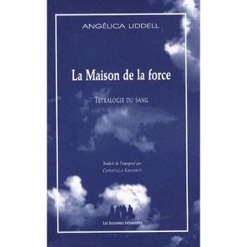 LA MAISON DE LA FORCE