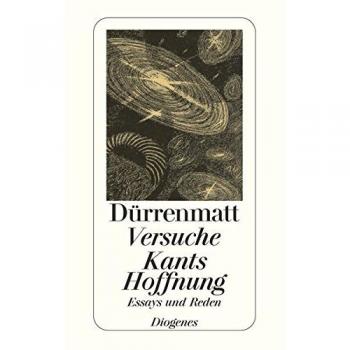 Versuche / Kants Hoffnung: Essays und Reden