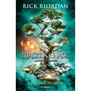 Le storie segrete. Magnus Chase e gli dei di Asgard