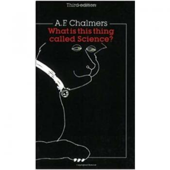 What Is This Thing Called Science? Third Edition