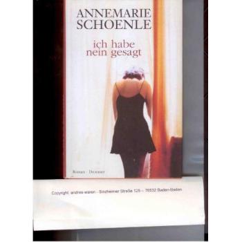 Ich habe Nein gesagt