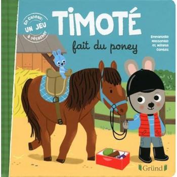 Emmanuelle Massonaud Timoté Fait Du Poney