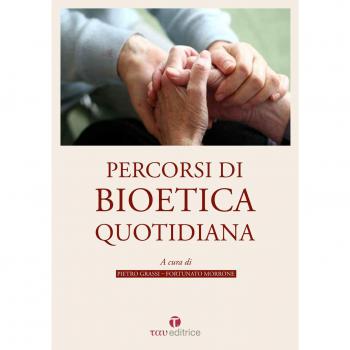 Percorsi di bioetica quotidiana