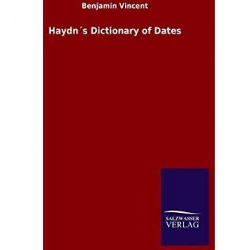 Haydn´s Dictionary of Dates