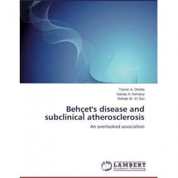 Behçet's disease and subclinical atherosclerosis: An overlooked association
