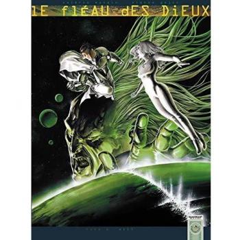 Le Fléau des Dieux, Tome 6 : Exit