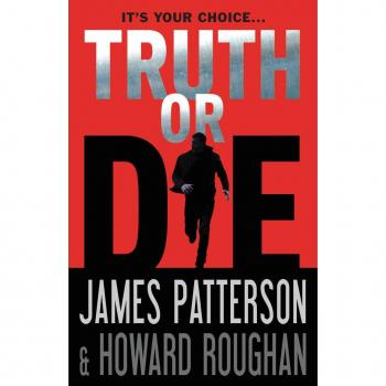 Little, Brown and Company Truth or Die (Hardback)