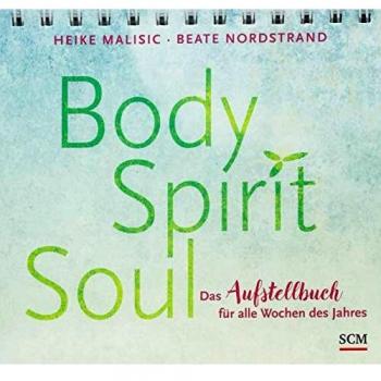 Body, Spirit, Soul