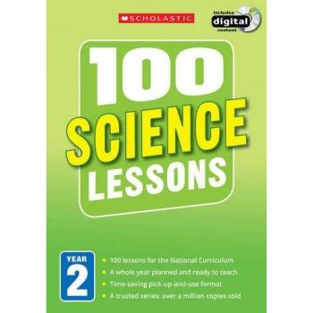 100 Science Lessons: Year 2