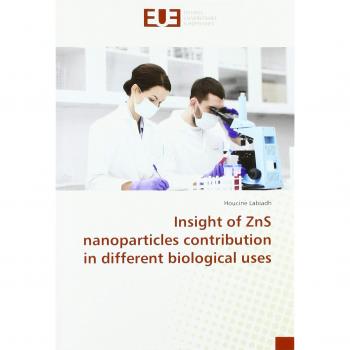 Insight of ZnS nanoparticles contribution in different biological uses
