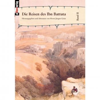Die Reisen des Ibn Battuta