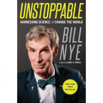 Bill Nye Unstoppable: Harnessing Science To Change The World