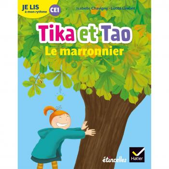 Français CE1 je lis à mon rythme : Tika et Tao, Le marronnier