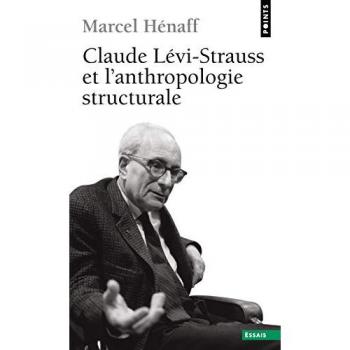 Claude Levi-Strauss et l'anthropologie structurale