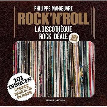 Rock'n'roll : La discothèque rock idéale 2