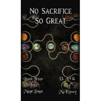 McKinney, D. Art: No Sacrifice So Great