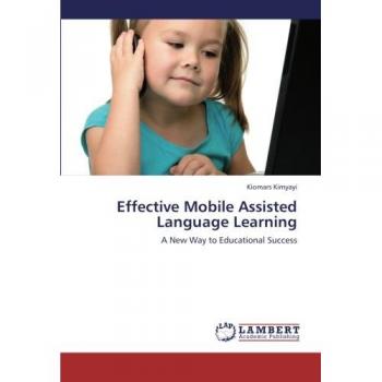 Effective Mobile Assisted Language Learning