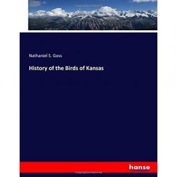 History of the Birds of Kansas