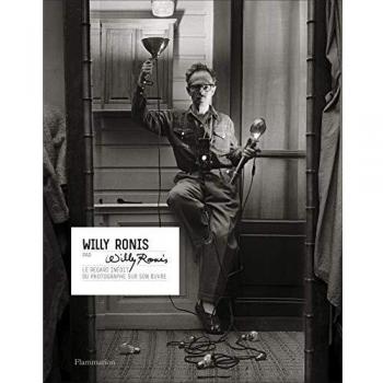 Willy Ronis par Willy Ronis
