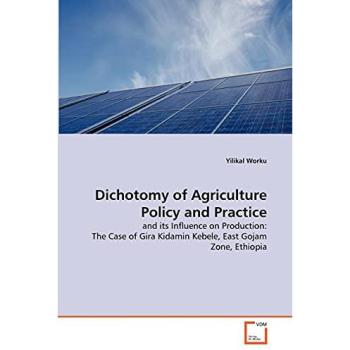 Dichotomy of Agriculture Policy and Practice