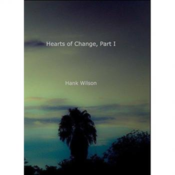 Hearts of Change Part One.
