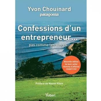 Confessions d'un entrepreneur pas comme les autres