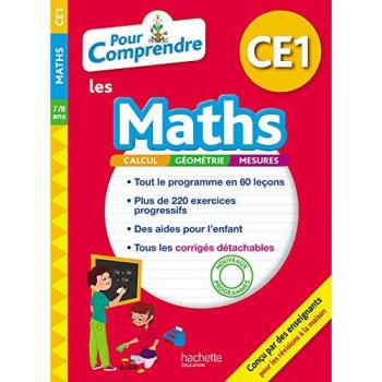 Pour comprendre les maths CE1 : 7/8 ans